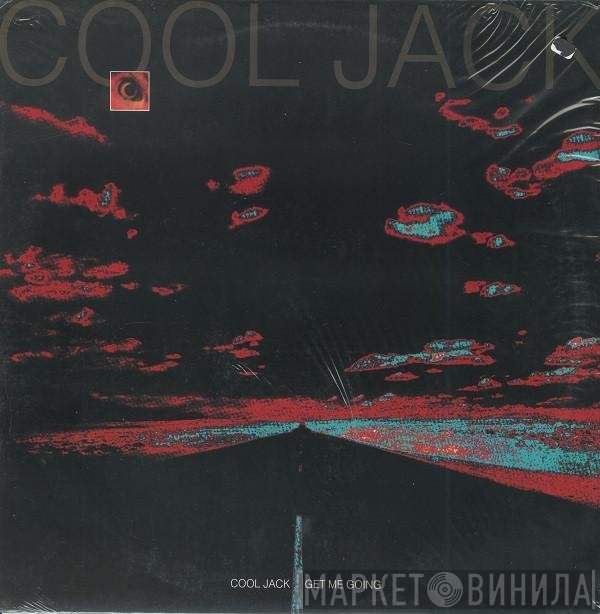 Cool Jack - Get Me Going