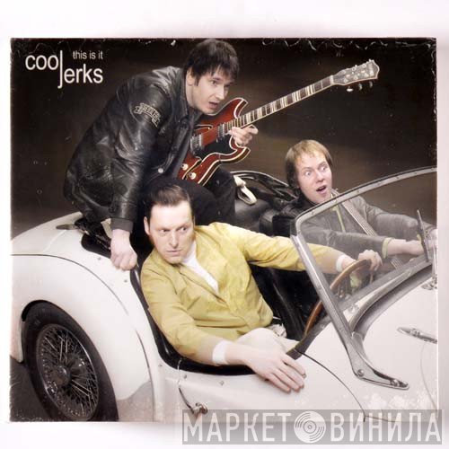 Cool Jerks  - This Is It