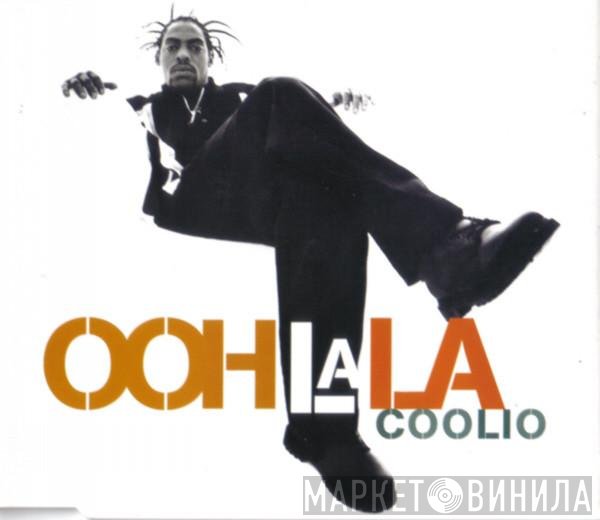 Coolio - Ooh La La
