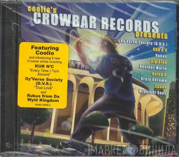  - Coolio's Crowbar Records Presents
