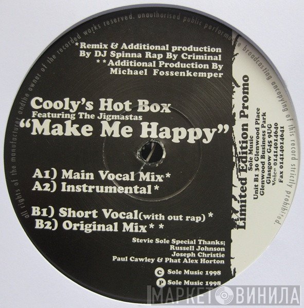 Cooly's Hot Box, Jigmastas - Make Me Happy
