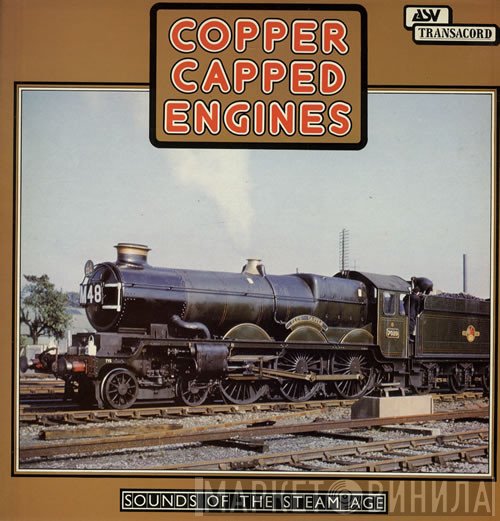  - Copper Capped Engines