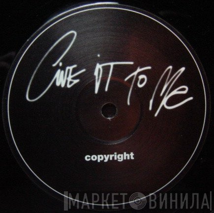 Copyright - Give It To Me