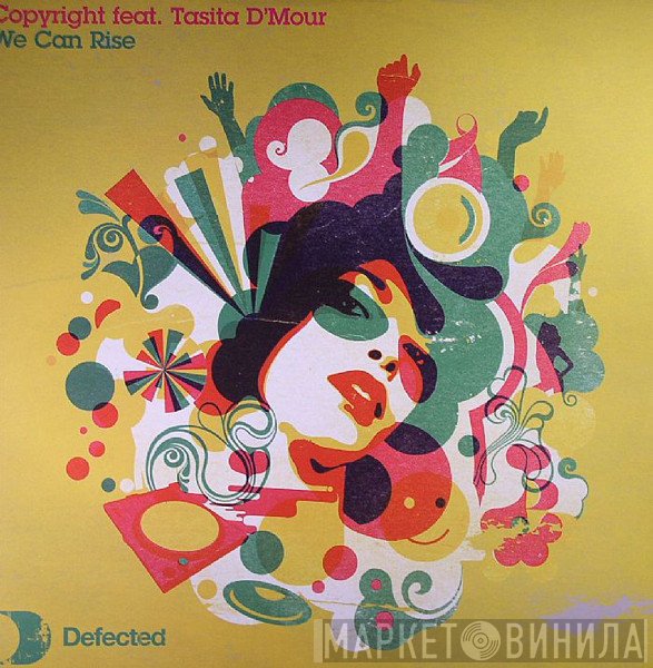 Copyright, Tasita D'Mour - We Can Rise