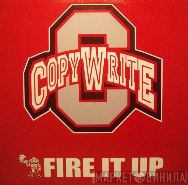 Copywrite  - Fire It Up