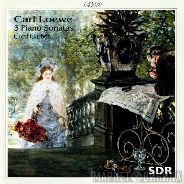Cord Garben, Carl Loewe - 3 Piano Sonatas