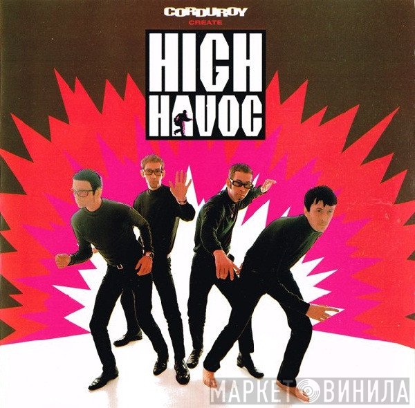 Corduroy - High Havoc