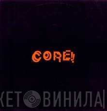 Core! - Melting