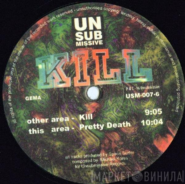 Cores, DJ Spacesurfer - Kill