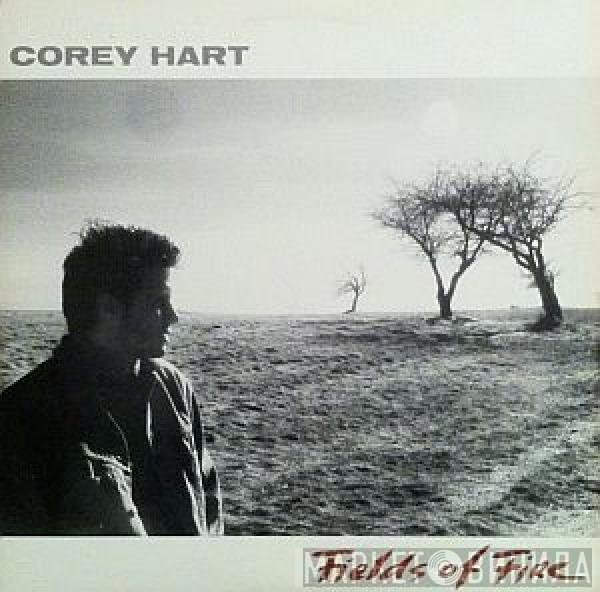 Corey Hart - Fields Of Fire