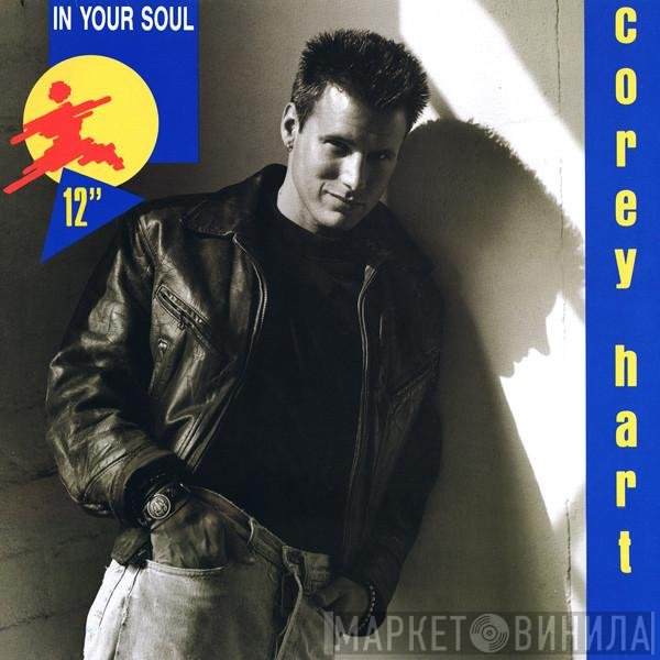 Corey Hart  - In Your Soul