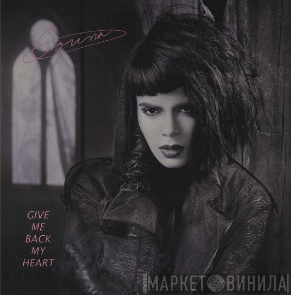 Corina - Give Me Back My Heart