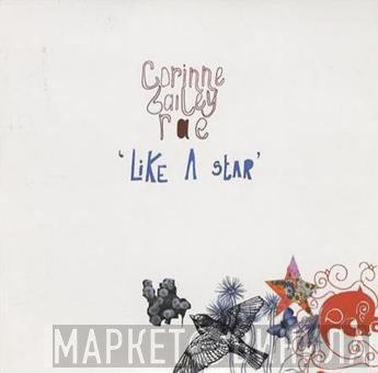 Corinne Bailey Rae  - Like A Star