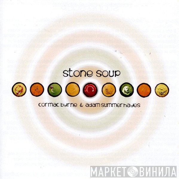 Cormac Byrne, Adam Summerhayes - Stone Soup
