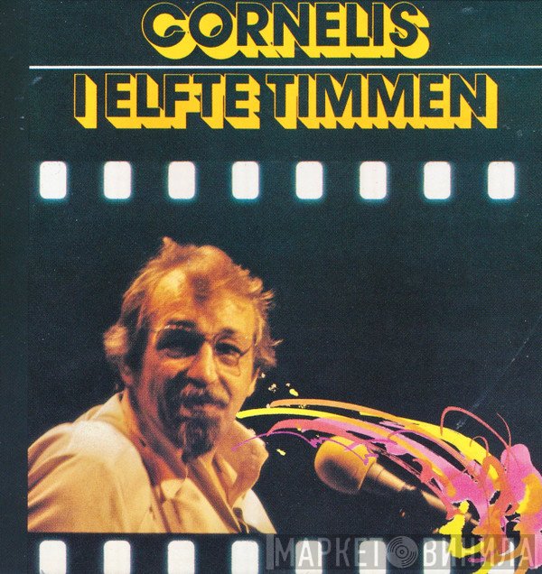 Cornelis Vreeswijk  - I Elfte Timmen