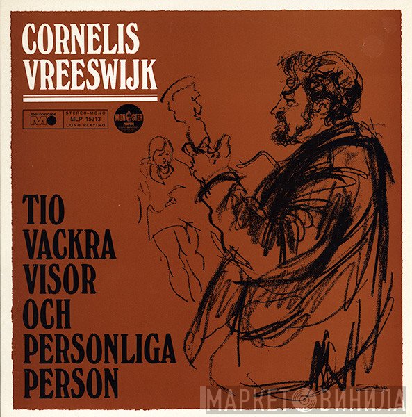 Cornelis Vreeswijk - Tio Vackra Visor Och Personliga Person