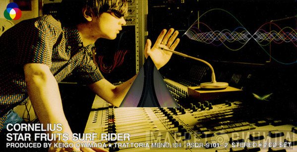Cornelius  - Star Fruits Surf Rider