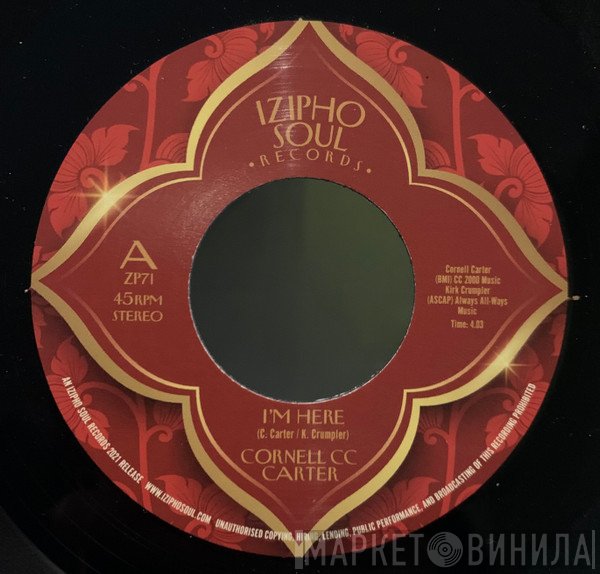 Cornell C.C. Carter - I'm Here