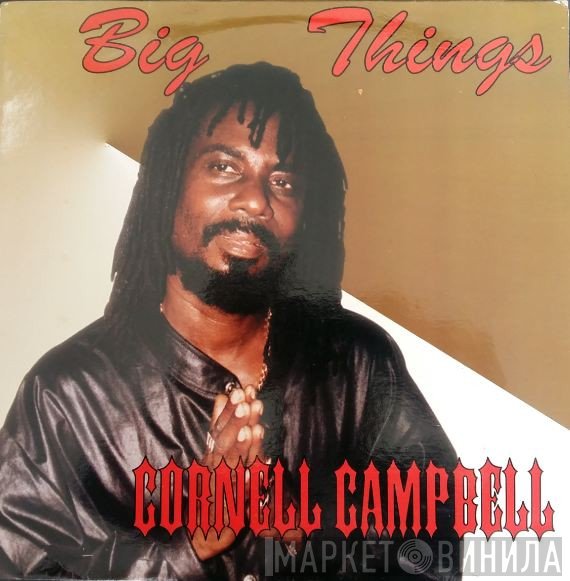 Cornell Campbell - Big Things