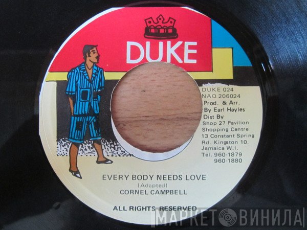 Cornell Campbell - Every Body Needs Love