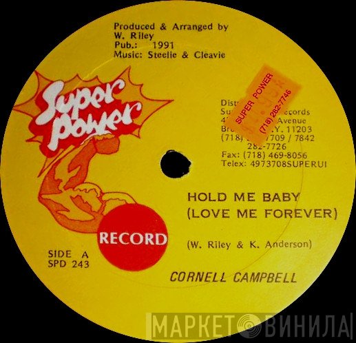 Cornell Campbell, Steely & Clevie - Hold Me Baby (Love Me Forever)