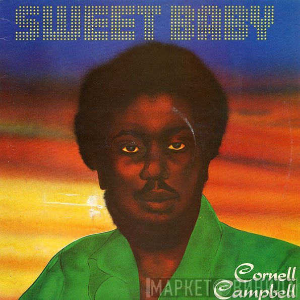 Cornell Campbell - Sweet Baby