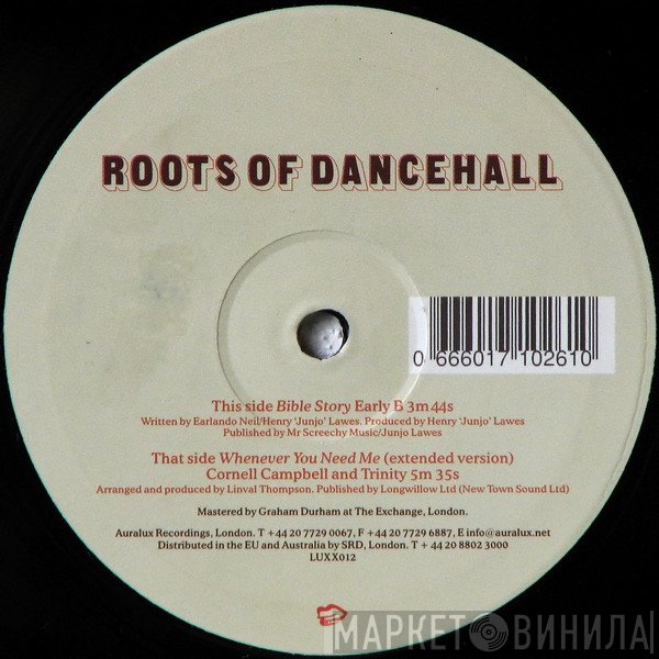 Cornell Campbell, Trinity , Early B  - Roots Of Dancehall