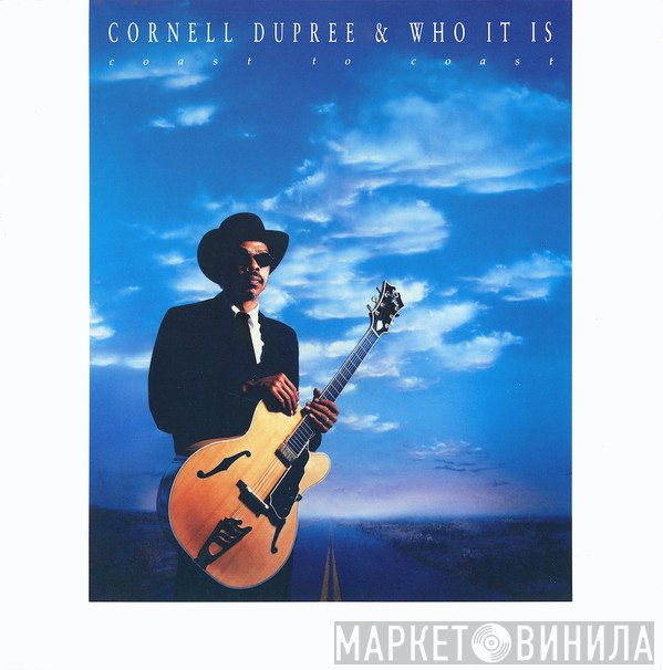 Cornell Dupree, Who It Is - Coast To Coast