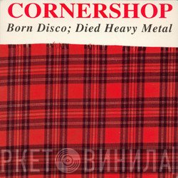 Cornershop - Born Disco; Died Heavy Metal