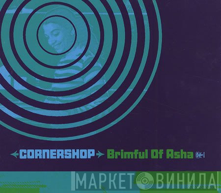 Cornershop - Brimful Of Asha