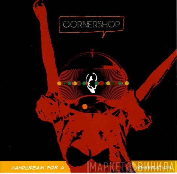 Cornershop - Handcream For A Generation