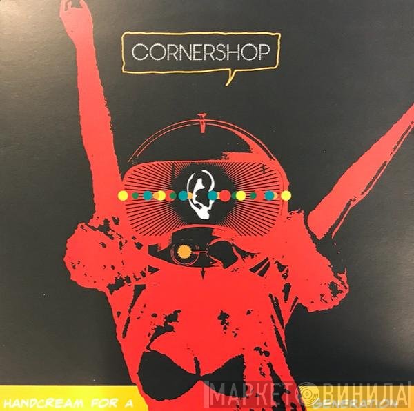 Cornershop  - Handcream For A Generation
