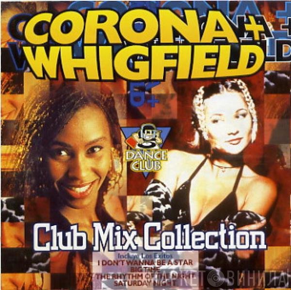 Corona + Whigfield  - Club Mix Collection
