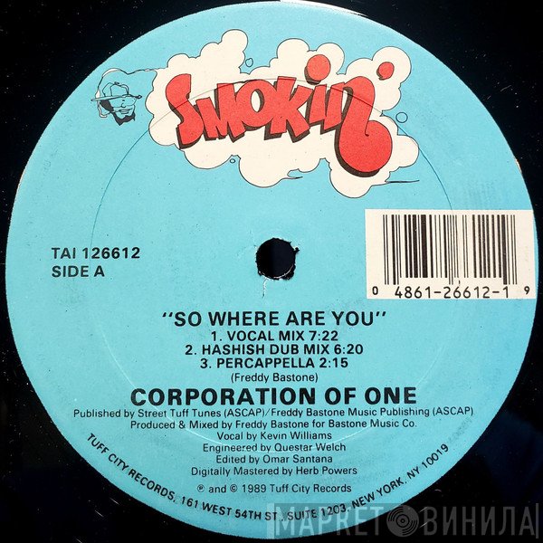 Corporation Of One - So Where Are You