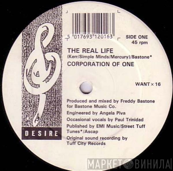 Corporation Of One - The Real Life