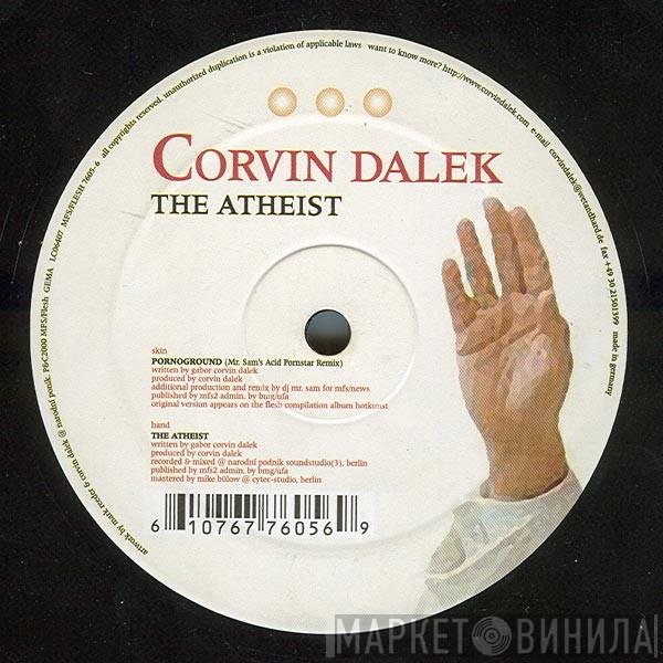Corvin Dalek - The Atheist