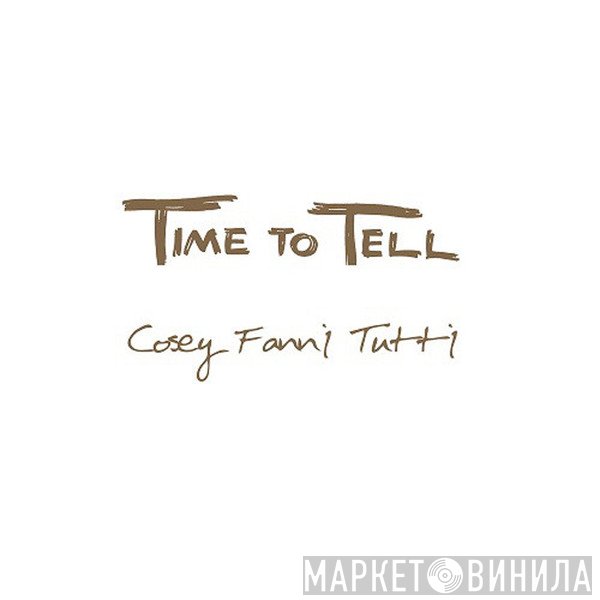 Cosey Fanni Tutti  - Time To Tell