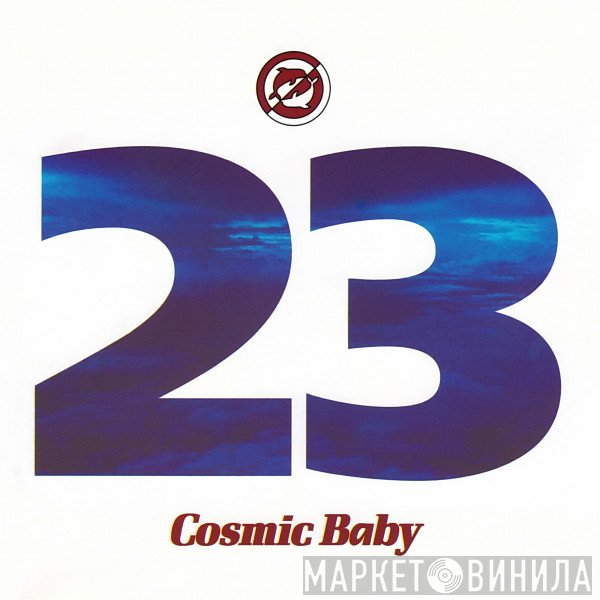 Cosmic Baby  - 23