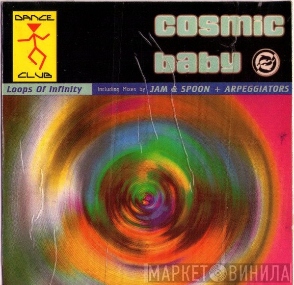 Cosmic Baby  - Loops Of Infinity