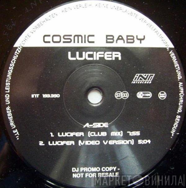 Cosmic Baby  - Lucifer