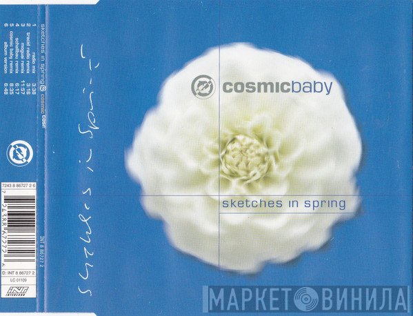Cosmic Baby  - Sketches In Spring