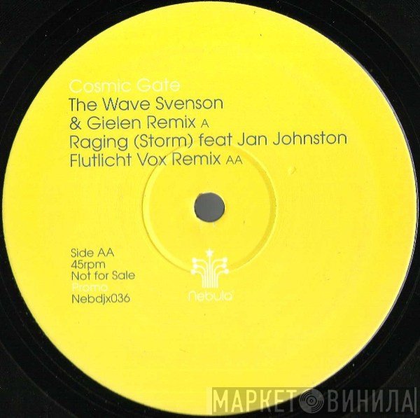 Cosmic Gate  - The Wave / Raging (Storm) (Remixes)
