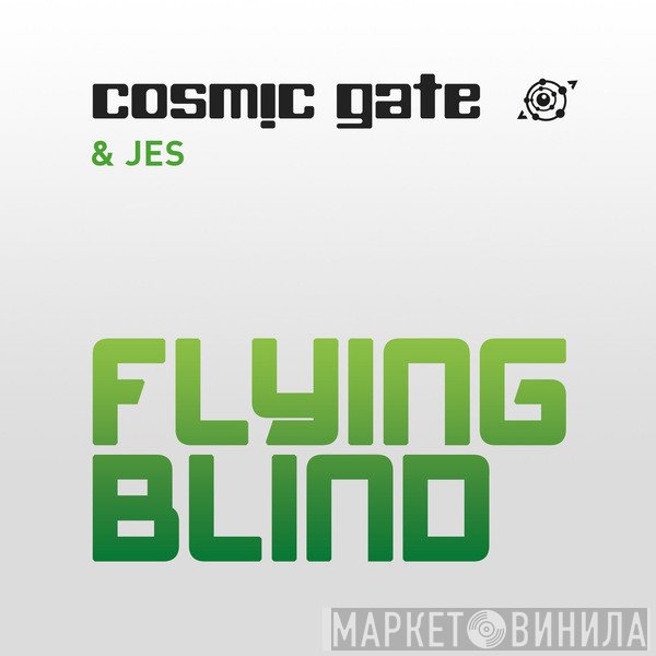 Cosmic Gate & Jes   - Flying Blind