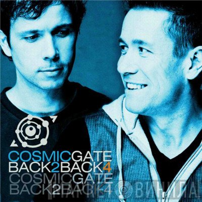 Cosmic Gate  - Back 2 Back 4
