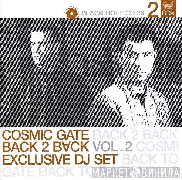 Cosmic Gate  - Back 2 Back Vol. 2