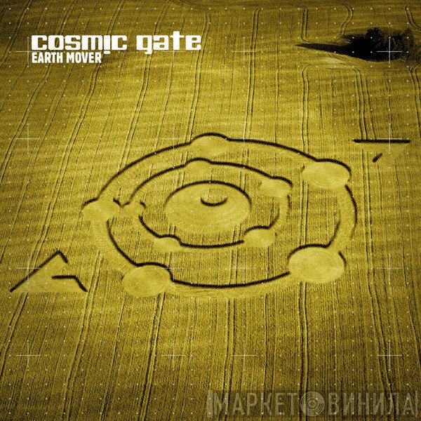 Cosmic Gate  - Earth Mover