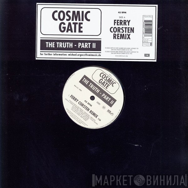 Cosmic Gate  - The Truth Part II