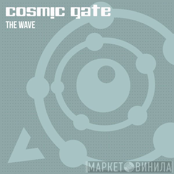 Cosmic Gate  - The Wave