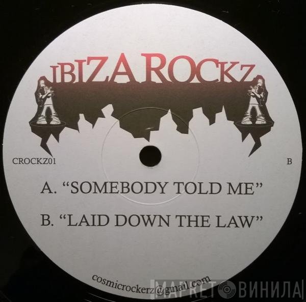 Cosmic Rockerz - Ibiza Rockz
