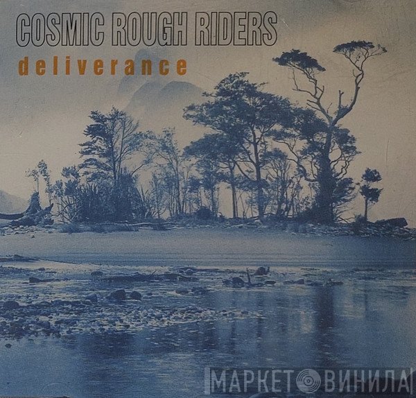 Cosmic Rough Riders - Deliverance